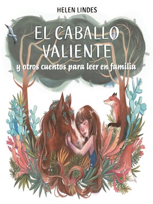 cover image of El caballo valiente y otros cuentos para leer en familia